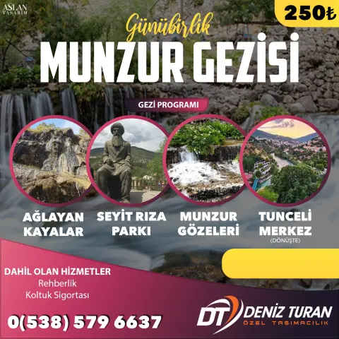 Deniz Turan günübirlik Munzur gezisi afişi