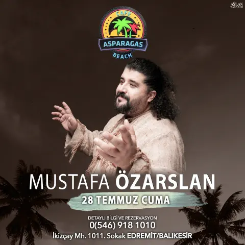 Mustafa Özarslan Asparagas Beach konser afişi